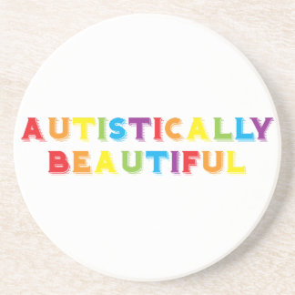 Autistically Beautiful Drink Coaster