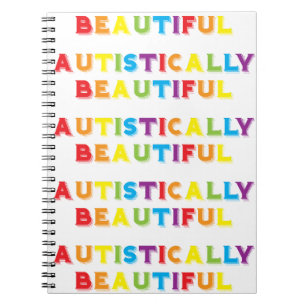 Autistically Beautiful Notebook