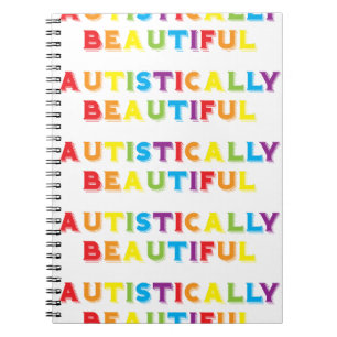 Autistically Beautiful Notebook