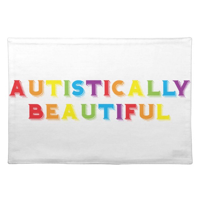 Autistically Beautiful Placemat (Front)