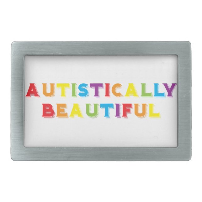 Autistically Beautiful Rectangular Belt Buckle (Front)