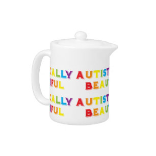 Autistically Beautiful Teapot