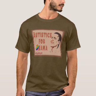 Autistics for Obama Shirts