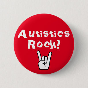 Autistics Rock! Button
