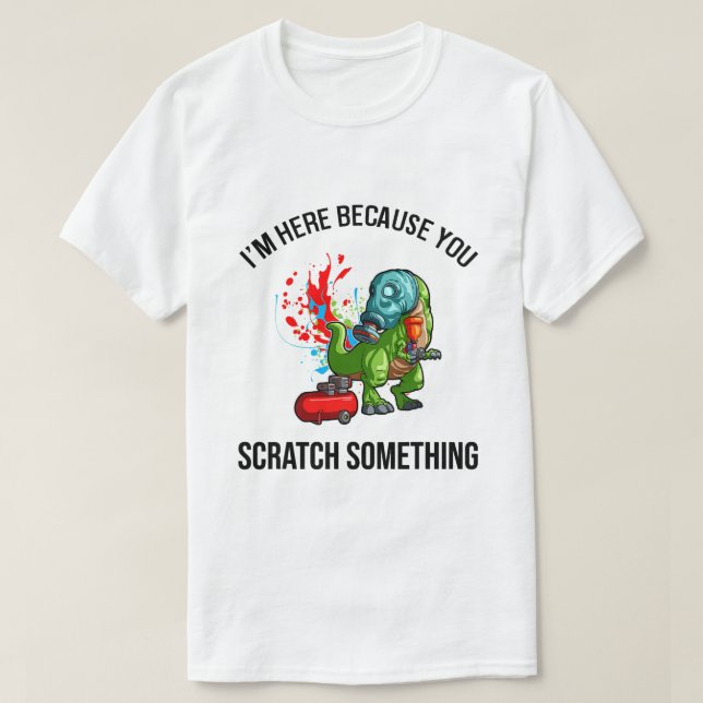 Auto Body Painter Quote for Car Painter and Car De T-Shirt (Design Front)