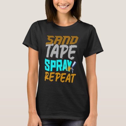 Auto Body Painter Sand Tape Spray Auto Body Techni T_Shirt
