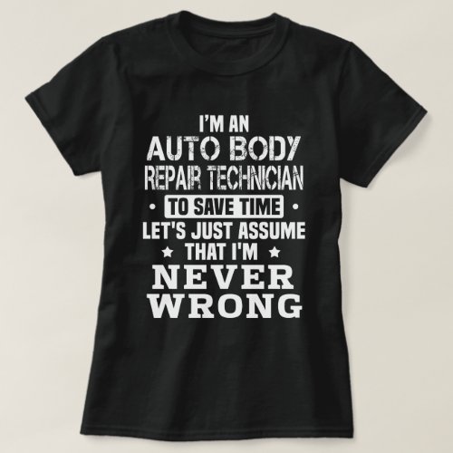 Auto Body Repair Technician T_Shirt