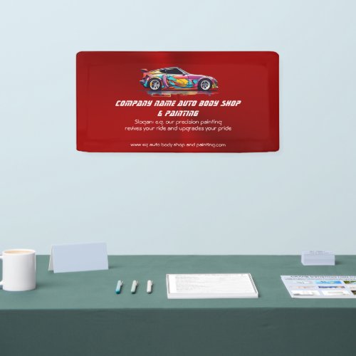Auto body shop and precision painting banner