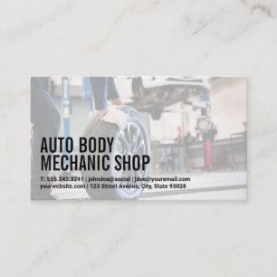Auto Body Shop   Mechanic Putting on New Tire Business Card
