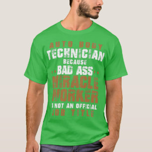 Auto Body Technician Job Title  T-Shirt