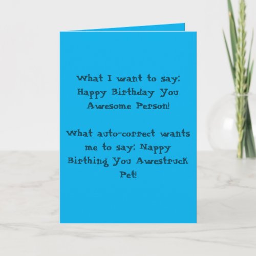 Auto_Correct Birthday Folded Greeting Card