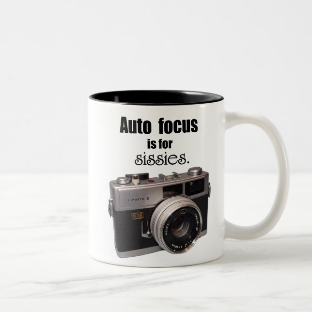 Auto Focus is for sissies mug (Right)