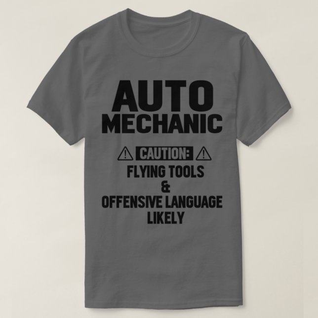 AUTO MECHANIC CAUTION  T-Shirt (Design Front)
