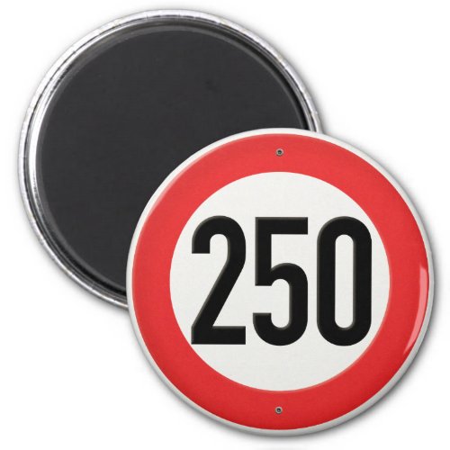 Autobahn Europe 250 kph Speed Sign Magnet