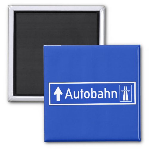 Autobahn Traffic Sign Germany Magnet