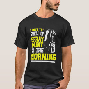 Autobody Painter Automotive Painter Auto Body Pain T-Shirt