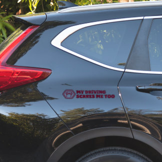 Autocollants 'My Driving Scares Me Too' Sticker