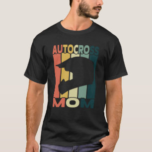 Autocross Mom I Cone Racing Autocross T-Shirt