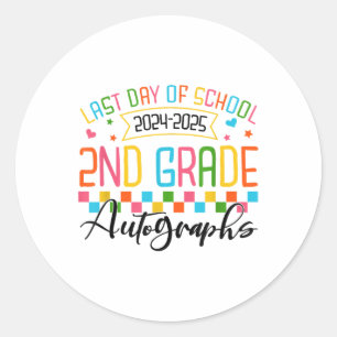 Autograph 2nd Grade Graduation Party 2025 Last Day Classic Round Sticker