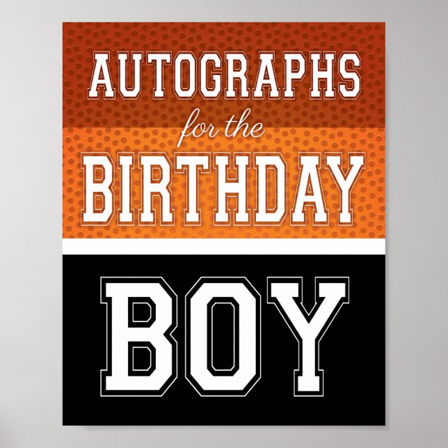 AUTOGRAPHS FOR THE BIRTHDAY BOY Sign Print (Front)