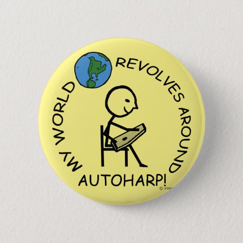 Autoharp _ World Revolves Around Button