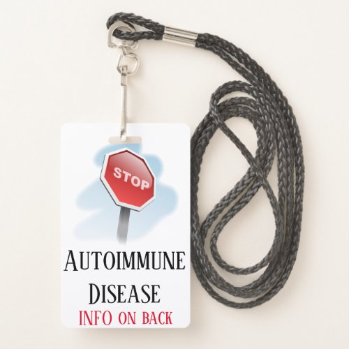 Autoimmune Disease Badge with lanyard