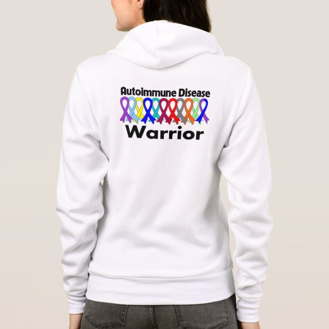 Autoimmune Disease Warrior Hoodie (Back)
