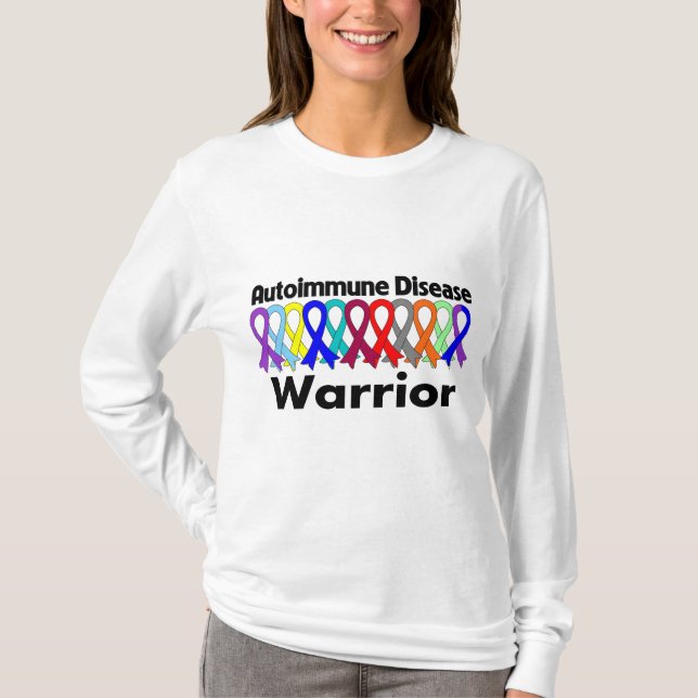 Autoimmune Disease Warrior T-Shirt (Front)
