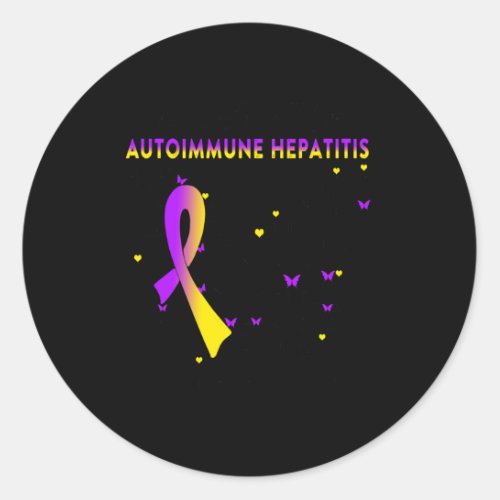 Autoimmune Hepatitis Warrior _ I Battle Autoimmune Classic Round Sticker