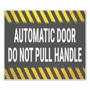 Automatic Door Do Not Pull Handle Sticker