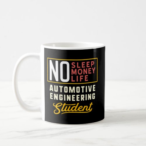 Automotive Engineering Major Studen Graduation Coffee Mug