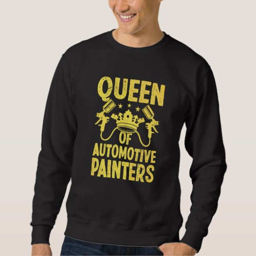 Automotive Painters Auto Painter Wife Car Painting Sweatshirt