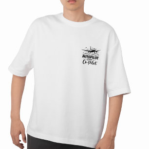 Autopilot Is My Co-Pilot Aviation Humor Tee