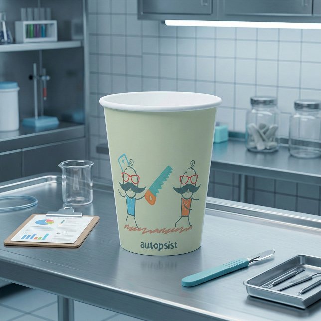 Autopsist Medical Humor with Mustache Characters  Paper Cups (Creator Uploaded)