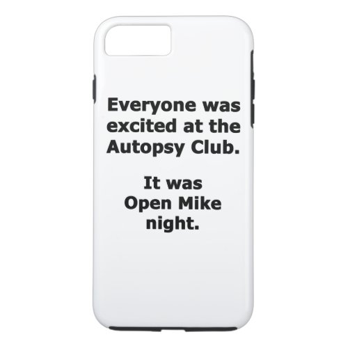 Autopsy Club iPhone 8 Plus7 Plus Case