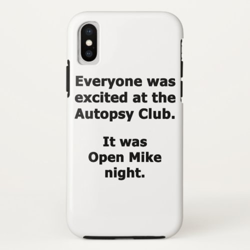 Autopsy Club iPhone X Case