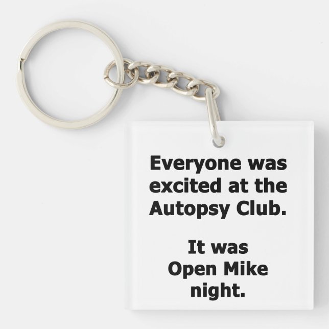 Autopsy Club Keychain (Front)