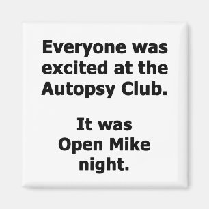 Autopsy Club Magnet