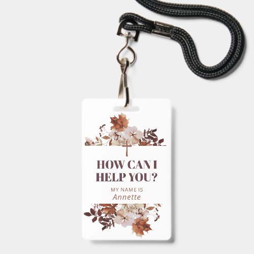 Autum Floral Cross How Can I Help You Name Badge