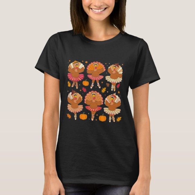 Autumn Ballerinas Dancing Cute Turkey Thanksgiving T-Shirt (Front)