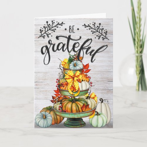 Autumn Be Grateful Pumpkin Tower Card