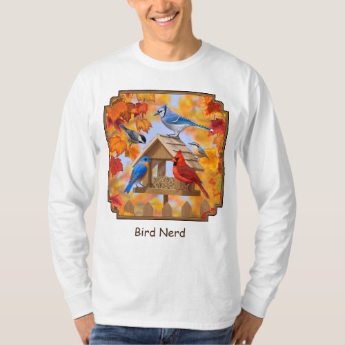 Autumn Bird Feeder Bird Nerd T_Shirt