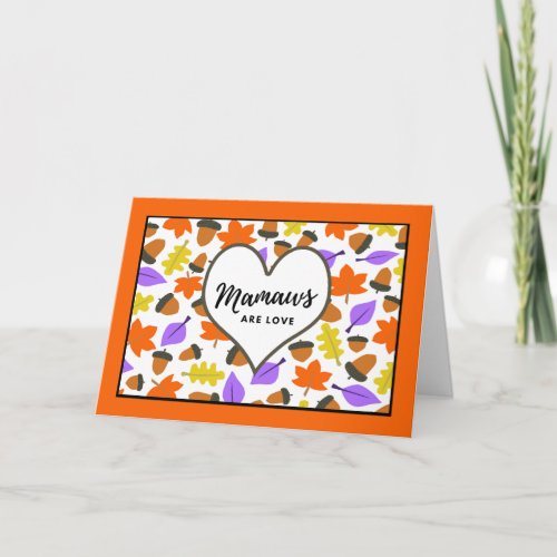Autumn Birthday for Mamaw Colorful Leaves Acorns Card