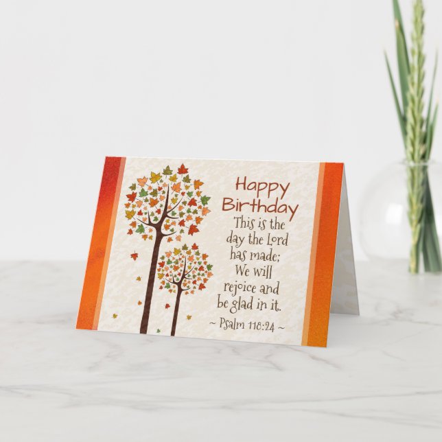 Autumn Birthday Inspirational Bible Psalm 118:24 Card (Front)