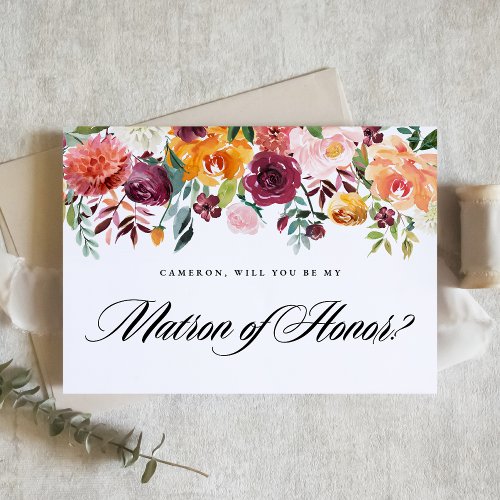 Autumn Blooms Will You Be My Matron of Honor