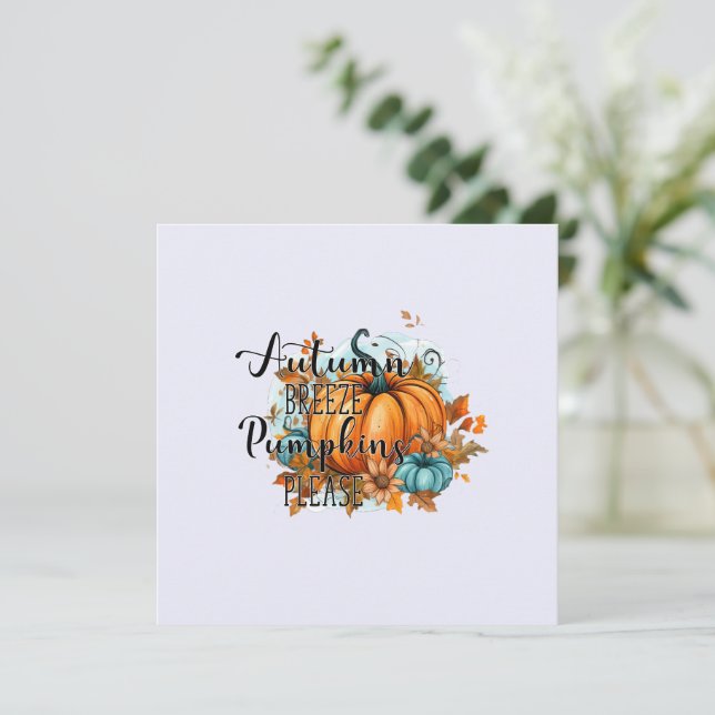 Autumn Breeze, Pumpkins Please – Cozy Fall Vibes (Standing Front)