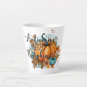 Autumn Breeze, Pumpkins Please – Cozy Fall Vibes Latte Mug