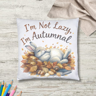 Autumn Bunny in Leaves with Funny Lazy Quote Throw Pillow