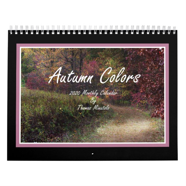 Autumn Colors 2020 Calendar By Thomas Minutolo (Cover)