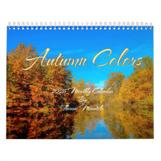 Autumn Colors 2026 Calendar By Thomas Minutolo